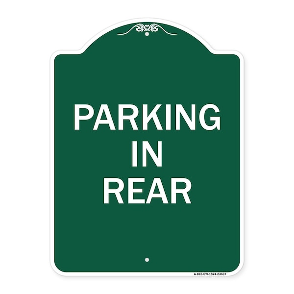 Signmission Designer Series Sign-Parking in Rear, Green & White Aluminum Sign, 18" x 24", GW-1824-23437 A-DES-GW-1824-23437 - main